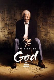 دانلود مستند The Story of God with Morgan Freeman230338-2027733194