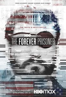 دانلود مستند The Forever Prisoner 2021233427-1508429901