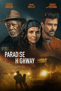 دانلود فیلم Paradise Highway 2022231990-1201133387