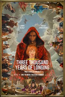 دانلود فیلم Three Thousand Years of Longing 2022255623-1643050374