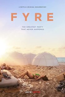 دانلود مستند Fyre 2018273907-1651396925