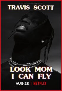 دانلود مستند Travis Scott: Look Mom I Can Fly 2019271670-879934147