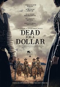 دانلود فیلم Dead for A Dollar 2022270126-1495422892