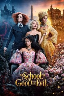 دانلود فیلم The School for Good and Evil 2022273251-1402302550