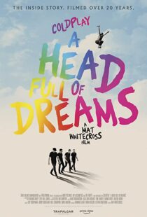 دانلود فیلم Coldplay: A Head Full of Dreams 2018325731-300889271