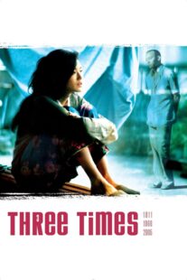 دانلود فیلم Three Times 2005330594-1011508310