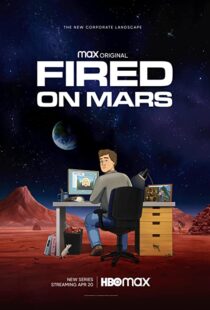 دانلود انیمیشن Fired on Mars332518-1060884843