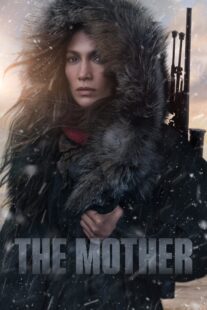 دانلود فیلم The Mother 2023332964-264298621