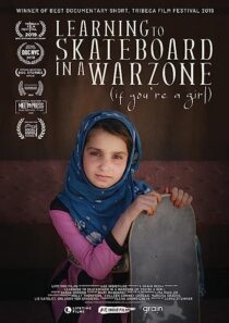 دانلود فیلم Learning to Skateboard in a Warzone (If You’re a Girl) 2019366514-853843290