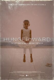 دانلود فیلم Hunger Ward 2020366475-229922547