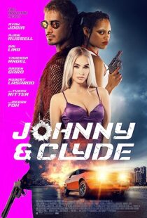 دانلود فیلم Johnny & Clyde 2023369639-1592782245