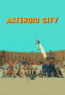 دانلود فیلم Asteroid City 2023369259-408411179