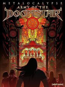 دانلود انیمیشن Metalocalypse: Army of the Doomstar 2023373988-1522261582