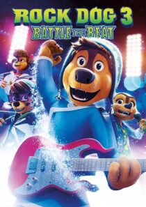 دانلود انیمیشن Rock Dog 3 Battle the Beat 2022373683-1734685484