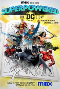 دانلود مستند Superpowered: The DC Story373245-1897416168