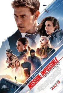 دانلود فیلم Mission: Impossible – Dead Reckoning Part One 2023371845-1829819434