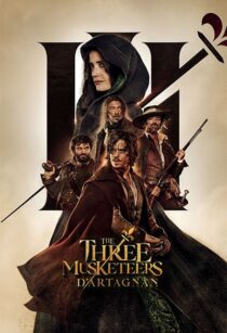 دانلود فیلم The Three Musketeers: D’Artagnan 2023370609-1113833692