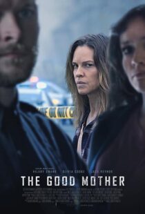 دانلود فیلم The Good Mother 2023376056-1476032376