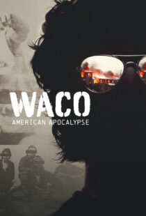 دانلود سریال Waco: American Apocalypse377706-799420825