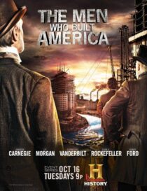 دانلود سریال The Men Who Built America378779-1476378015