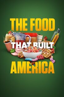 دانلود سریال The Food That Built America378778-359512