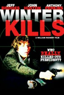 دانلود فیلم Winter Kills 1979379633-448439990