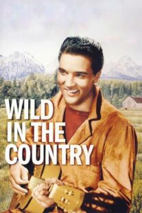 دانلود فیلم Wild in the Country 1961378348-586299351