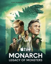 دانلود سریال Monarch: Legacy of Monsters380797-178073337