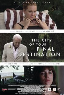 دانلود فیلم The City of Your Final Destination 2009387750-1542500444