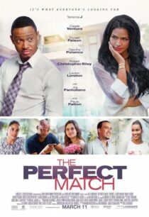 دانلود فیلم The Perfect Match 2016387080-336566410