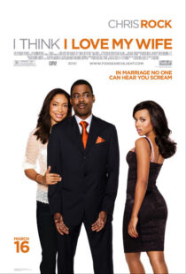 دانلود فیلم I Think I Love My Wife 2007391004-1172512950