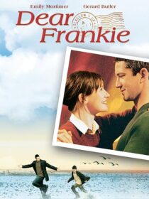 دانلود فیلم Dear Frankie 2004392663-1015186997