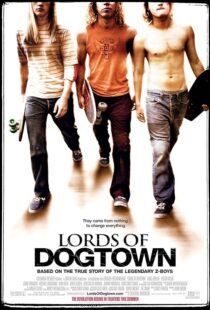 دانلود فیلم Lords of Dogtown 2005389840-1143344270