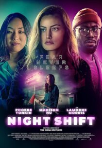 دانلود فیلم Night Shift 2023392238-485569775