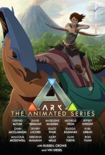 دانلود انیمیشن Ark: The Animated Series392513-588784812