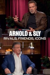 دانلود مستند Arnold & Sly: Rivals, Friends, Icons 2024399190-706139909