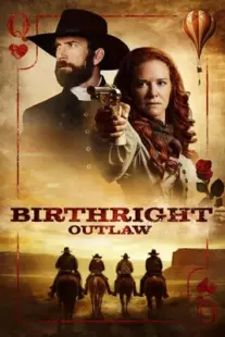 دانلود فیلم Birthright Outlaw 2023399048-1843288973