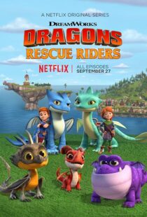 دانلود انیمیشن Dragons: Rescue Riders401591-1690601184