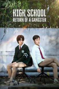 دانلود سریال کره‌ای High School Return of a Gangster401354-1137493126