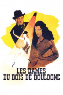 دانلود فیلم Les dames du bois de Boulogne 1945402096-73488435