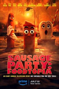 دانلود انیمیشن Sausage Party: Foodtopia404211-906157043