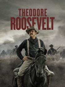 دانلود سریال Theodore Roosevelt403332-666884502