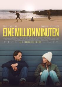 دانلود فیلم A Million Minutes (Eine Million Minuten) 2024407821-157024217