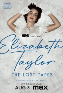 دانلود مستند Elizabeth Taylor: The Lost Tapes 2024407087-1693486270