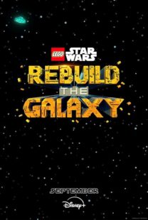 دانلود انیمیشن LEGO Star Wars: Rebuild the Galaxy409682-843286597