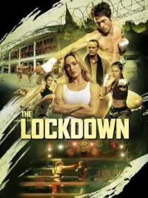 دانلود فیلم The Lockdown 2024408895-359867483