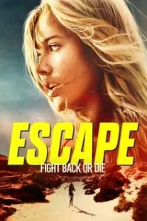 دانلود فیلم Escape 2023410328-1559753942