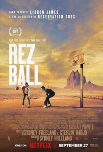 دانلود فیلم Rez Ball 2024412685-1795355060