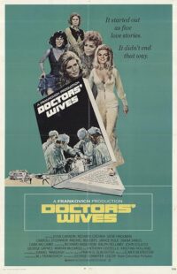 دانلود فیلم Doctors’ Wives 1971411179-377510666