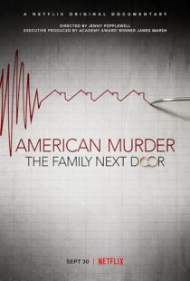 دانلود مستند American Murder: The Family Next Door 2020411634-40105305